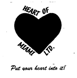 HEART OF MIAMI LTD. PUT YOUR HEART INTO IT! logo
