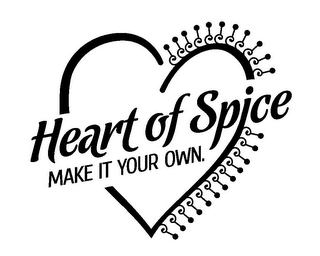 HEART OF SPICE MAKE IT YOUR OWN. logo