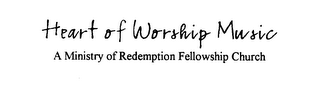 HEART OF WORSHIP MUSIC A MINISTRY OF REDEMPTION FELLOWSHIP CHURCH logo