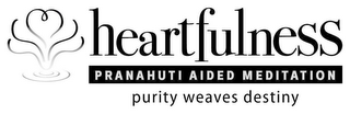 HEARTFULNESS PRANAHUTI AIDED MEDITATION PURITY WEAVES DESTINY logo