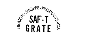 HEARTH-SHOPPE-PRODUCTS-CO. SAF-T GRATE logo