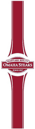 HEARTLAND QUALITY OMAHA STEAKS SINCE 1917 logo