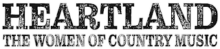 HEARTLAND THE WOMEN OF COUNTRY MUSIC logo