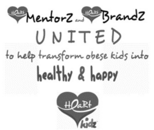 HEARTMENTORZ AND HEARTBRANDZ UNITED TO HELP TRANSFORM OBESE KIDS INTO HEALTHY & HAPPY HEARTKIDZ logo
