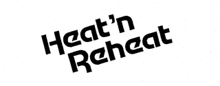 HEAT'N REHEAT