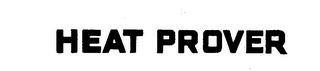 HEATPROVER