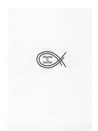HEAVEN IS BETTER logo