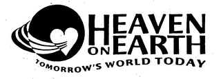 HEAVEN ON EARTH TOMORROW'S WORLD TODAY logo