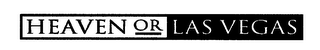 HEAVEN OR LAS VEGAS logo