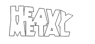 HEAVY METAL
