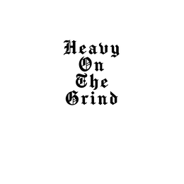 HEAVY ON THE GRIND logo