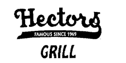 HECTOR'S GRILL FAMOUS SINCE 1969 logo