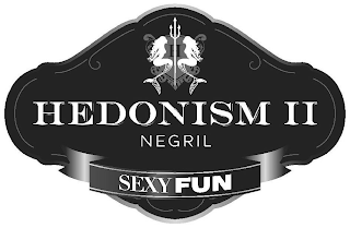 HEDONISM II NEGRIL SEXY FUN logo