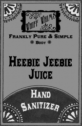 HEEBIE JEEBIE JUICE HAND SANITIZER WHIFF WHIMS FRANKLY PURE & SIMPLE BODY logo