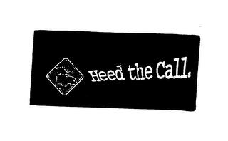 HEED THE CALL. logo