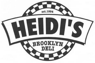 HEIDI'S BROOKLYN DELI EST. 1994