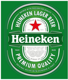 HEINEKEN LAGER BEER HEINEKEN PREMIUM QUALITY BREWED WITH PASSION FOR QUALITY DIPLOME D'HONNEUR AMSTERDAM EM 1883 EST. 1873 MEDAILLE D'OR PARIS 1875 GRAND PRIX PARIS 1889 HORS CONCOURS MEMBRE DU JURY PARIS 1900 logo