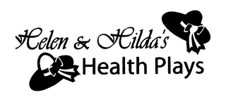 HELEN & HILDA'S HEALTH PLAYS logo