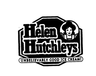 HELEN HUTCHLEYS UNBELIEVABLY GOOD ICE CREAM logo