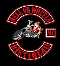 HELL ON WHEELS BISTINEAU MC FTW logo