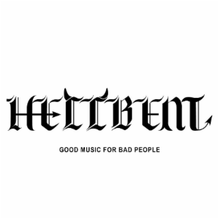 HELLBENT GOOD MUSIC FOR BAD PEOPLE logo
