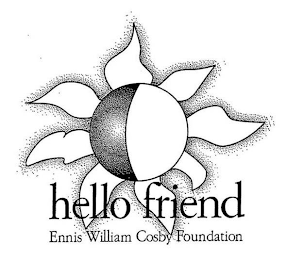 HELLO FRIEND ENNIS WILLIAM COSBY FOUNDATION logo