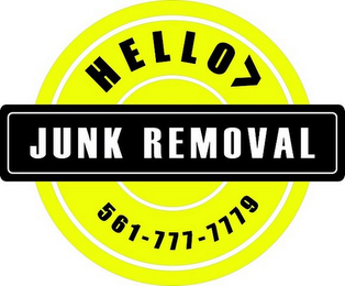 HELLO> JUNK REMOVAL 561-777-7779