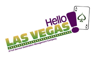 HELLO LAS VEGAS! A FULL SERVICE DESTINATION MANAGEMENT COMPANY logo