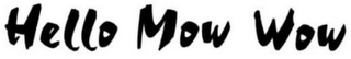 HELLO MOW WOW logo