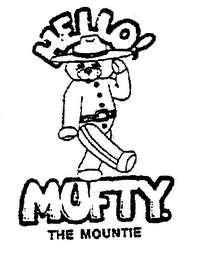 HELLO] MUFTY THE MOUNTIE logo