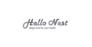 HELLO NEST MAGIC FOOD FOR YOUR HEALTH logo
