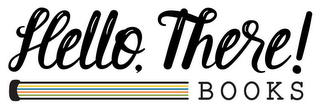 HELLO, THERE! BOOKS logo