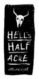 HELL'S HALF ACRE AN.AZ.BAR logo