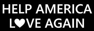 HELP AMERICA LOVE AGAIN logo