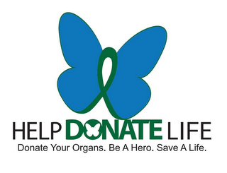 HELP DONATE LIFE DONATE YOUR ORGANS. BE A HERO. SAVE A LIFE. logo