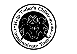 HELP TODAY'S CHILDREN COMMUNICATE TOMORROW logo