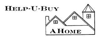 HELP-U-BUY A HOME
