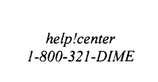 HELP!CENTER 1-800-321-DIME logo