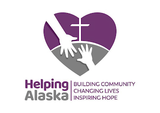HELPING ALASKA BUILDING COMMUNITY CHANGING LIVES INSPIRING HOPE logo