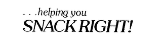...HELPING YOU SNACK RIGHT! logo