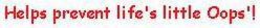 HELPS PREVENT LIFE'S LITTLE OOPS'! logo