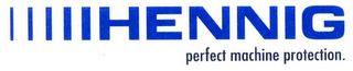 HENNIG PERFECT MACHINE PROTECTION. logo