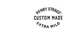 HENRY STRAUS' CUSTOM MADE EXTRA MILD logo