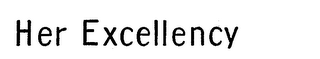 HER EXCELLENCY logo