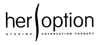 HER OPTION UTERINE CRYOBLATION THERAPY logo