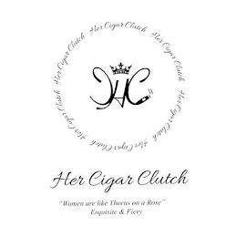 HERCIGARCLUTCH . WOMEN ARE LIKE THORNS ON A ROSE, EXQUISITE & FIERY logo