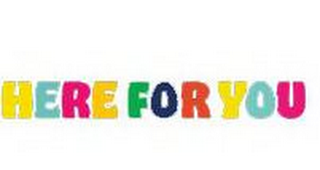 HERE FOR YOU logo
