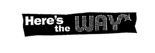 HERE'S THE WAY logo