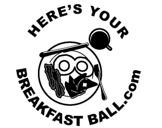 HERE'S YOUR BREAKFASTBALL.COM logo