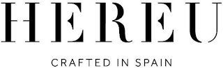 HEREU CRAFTED IN SPAIN logo